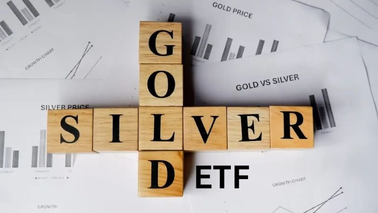Gold ETF, Silver ETF